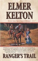 Elmer Kelton: Ranger's Trail ★★★★★