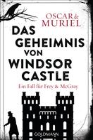 Oscar de Muriel: Das Geheimnis von Windsor Castle ★★★★★