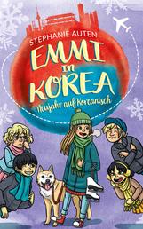Emmi in Korea 6: Neujahr auf Koreanisch