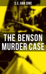 The Benson Murder Case - A Philo Vance Mystery