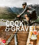 Henrik Orre: Cook & Gravel ★