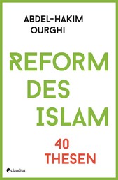 Reform des Islam - 40 Thesen