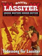 Jack Slade: Lassiter Sonder-Edition 23 