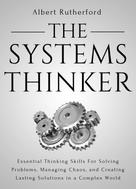 Albert Rutherford: The Systems Thinker 