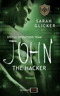 Sarah Glicker: SPOT 3 - John: The Hacker ★★★★