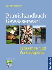 Handbuch Gewässerwart - Hege und Pflege von Gewässern