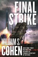William S. Cohen: Final Strike ★★★★★