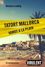 Tatort Mallorca - Vamos a la Playa