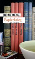 Martin Mucha: Papierkrieg ★★★★
