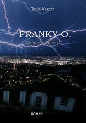 Franky O. - Donner im Herzen