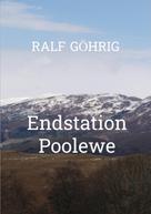 Ralf Göhrig: Endstation Poolewe 