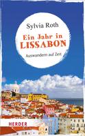 Sylvia Roth: Ein Jahr in Lissabon ★★★★