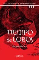 Jen Williams: Tiempo de lobos (versión española) 