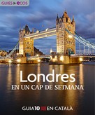 Ecos Travel Books (Ed.): Londres. En un cap de setmana 