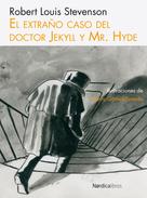 Robert Louis Stevenson: El extraño caso del Doctor Jekyll y Mr. Hyde 
