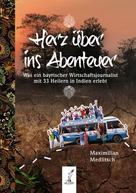 Maximilian Medlitsch: Herz über ins Abenteuer ★★★★★