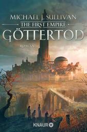 Göttertod - The First Empire