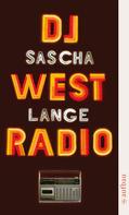 Sascha Lange: DJ Westradio ★★★★