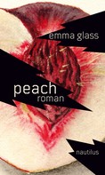Emma Glass: Peach ★★