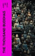 Aurel Sir Stein: The Thousand Buddhas 