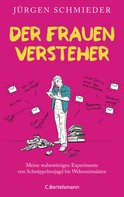 Jürgen Schmieder: Der Frauenversteher ★★★