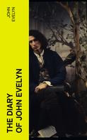 William Bray: The Diary of John Evelyn 