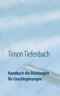 Timon Tiefenbach: Handbuch der Dichtungen für Couchlegierungen 