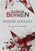 Saskia Berwein: Hoher Einsatz ★★★★