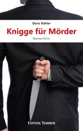 Knigge für Mörder - Bremen-Krimi