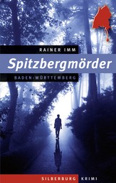 Spitzbergmörder - Ein Baden-Württemberg-Krimi