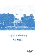 August Strindberg: Am Meer 
