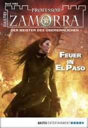 Professor Zamorra - Folge 1052 - Feuer in El Paso