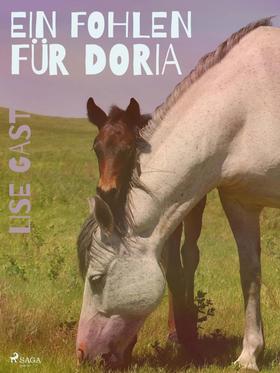 Ein Fohlen für Doria