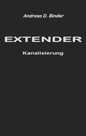 Andreas D. Binder: Extender 