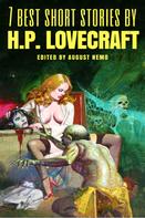 H.P. Lovecraft: 7 best short stories by H. P. Lovecraft 