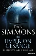 Dan Simmons: Die Hyperion-Gesänge ★★★★★