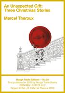 Marcel Theroux: An Unexpected Gift 