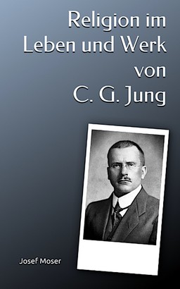 Religion im Leben und Werk von C. G. Jung