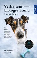 Petra Krivy: Verhaltensbiologie für Hundehalter - Das Praxisbuch ★★★★