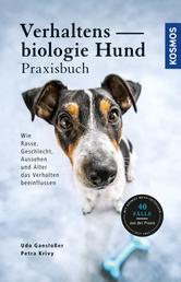 Verhaltensbiologie für Hundehalter - Das Praxisbuch