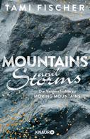 Tami Fischer: Mountains and Storms ★★★