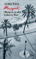 Georges Simenon: Maigret in der Liberty Bar ★★★★