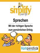 Robert Sasse: simplify your life -einfacher und glücklicher leben ★★★
