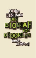 Boris Fishman: Der Biograf von Brooklyn ★★★★
