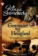 Gloria von Felseneck: Klaus Störtebeker 3 – Abenteuerroman ★★★★