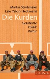 Die Kurden - Geschichte, Politik, Kultur