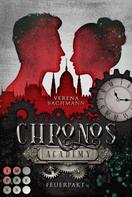 Verena Bachmann: Chronos Academy 2: Feuerpakt ★★★★