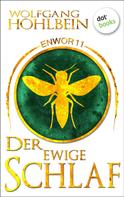 Wolfgang Hohlbein: Enwor - Band 11: Der ewige Schlaf ★★★★