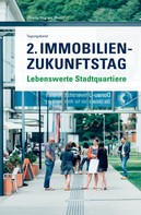 Elfriede Neuhold (Hrsg.): 2. Immobilien-Zukunftstag 