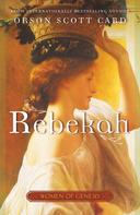 Orson Scott Card: Rebekah 